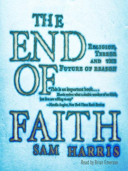 Title details for The End of Faith by Sam Harris - Available
